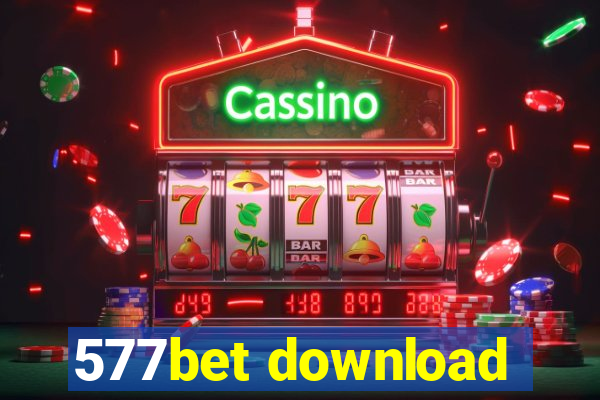 577bet download